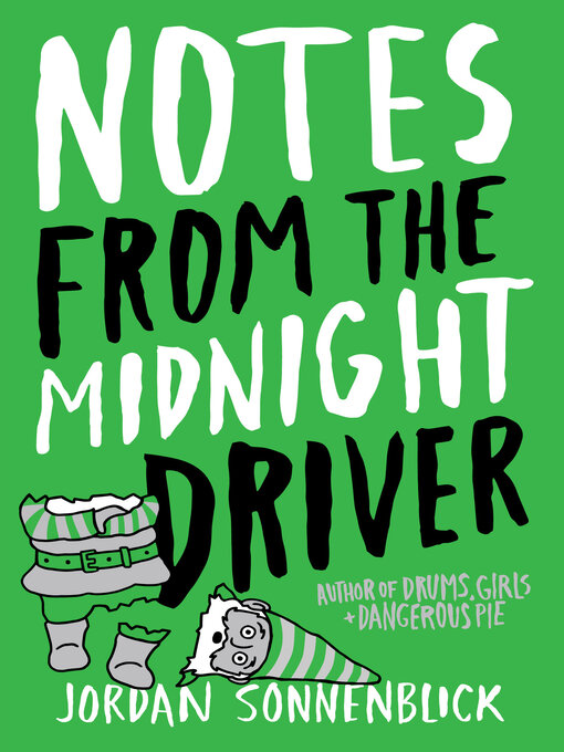 Title details for Notes From the Midnight Driver by Jordan Sonnenblick - Available